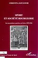 Téléchargez le livre numérique:  SPORT ET SOCIETE BOURGEOISE