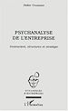 Téléchargez le livre numérique:  PSYCHANALYSE DE L'ENTREPRISE