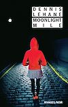 Télécharger le livre :  Moonlight mile