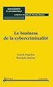 Téléchargez le livre numérique:  Le business de la cybercriminalité