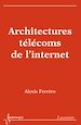 Téléchargez le livre numérique:  Architectures télécoms de l'internet