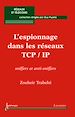 Téléchargez le livre numérique:  L'espionnage dans les réseaux TCP/IP: sniffers et anti-sniffers