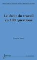 Téléchargez le livre numérique:  Le droit du travail en 100 questions