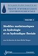 Téléchargez le livre numérique:  Traité d'hydraulique environnementale, volume 3. Modèles mathématiques en hydrologie et en hydraulique fluviale