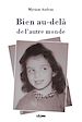 Bien au-delà de l'autre monde