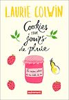 Cookies pour jours de pluie | Colwin, Laurie