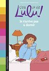 C'est la vie Lulu !, Tome 34 | Edwards, Mélanie