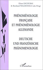 Télécharger cet ebook : PHENOMENOLOGIE FRANCAISE ET PHENOMENOLOGIE ALLEMANDE