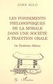 Téléchargez le livre numérique:  LES FONDEMENTS PHILOSOPHIQUES DE LA MORALE DANS UNE SOCIÉTÉ À TRADITION ORALE