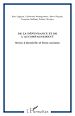 Téléchargez le livre numérique:  DE LA DÉPENDANCE ET DE L'ACCOMPAGNEMENT