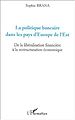 Téléchargez le livre numérique:  LA POLITIQUE BANCAIRE DANS LES PAYS D'EUROPE DE L'EST