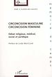 Téléchargez le livre numérique:  CIRCONCISION MASCULINE, CIRCONCISION FÉMININE