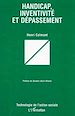 Téléchargez le livre numérique:  HANDICAP, INVENTIVITÉ ET DÉPASSEMENT