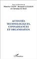 Téléchargez le livre numérique:  ACTIVITÉS TECHNOLOGIQUES, CONNAISSANCES ET ORGANISATION