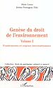 Téléchargez le livre numérique:  GÉNÈSE DU DROIT DE L'ENVIRONNEMENT