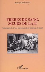 Télécharger cet ebook : FRÈRES DE SANG, S?URS DE LAIT