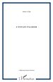 Téléchargez le livre numérique:  L'ENFANT-PALMIER