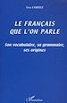 Téléchargez le livre numérique:  LE FRANÇAIS QUE L'ON PARLE