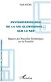 Téléchargez le livre numérique:  PSYCHOPATHOLOGIE DE LA VIE QUOTIDIENNE SUR LE NET