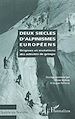 Téléchargez le livre numérique:  DEUX SIÈCLES D'ALPINISMES EUROPÉENS