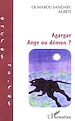 Téléchargez le livre numérique:  AGARGAR - ANGE OU DEMON ?