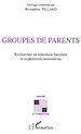 Téléchargez le livre numérique:  GROUPES DE PARENTS