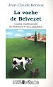 Téléchargez le livre numérique:  La vache de Belvezet