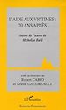 Téléchargez le livre numérique:  L'Aide aux victimes : 20 ans après