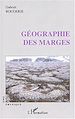Téléchargez le livre numérique:  Géographie des marges