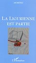 Téléchargez le livre numérique:  La Ligurienne est partie