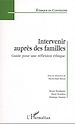 Téléchargez le livre numérique:  Intervenir auprès des familles