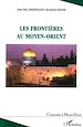 Téléchargez le livre numérique:  Les frontières au Moyen-Orient