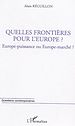 Téléchargez le livre numérique:  Quelles frontières pour l'Europe ?