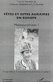 Téléchargez le livre numérique:  Fêtes et rites agraires en Europe