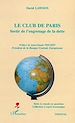Téléchargez le livre numérique:  Le Club de Paris