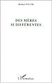Téléchargez le livre numérique:  Des mères si différentes