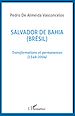 Téléchargez le livre numérique:  Salvador de Bahia (Brésil)