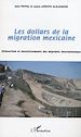 Téléchargez le livre numérique:  Les dollars de la migration mexicaine