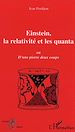 Téléchargez le livre numérique:  Einstein, la relativité et les quanta