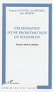 Téléchargez le livre numérique:  L'élaboration d'une problématique de recherche