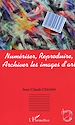 Téléchargez le livre numérique:  Numériser, reproduire, archiver les images d'art