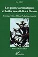 Téléchargez le livre numérique:  Les plantes aromatiques et huiles essentielles à Grasse