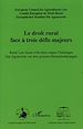 Téléchargez le livre numérique:  Le droit rural face à trois défis majeurs