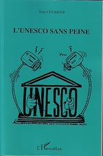 Télécharger cet ebook : L'Unesco sans peine