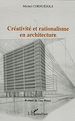 Téléchargez le livre numérique:  Créativité et rationalisme en architecture
