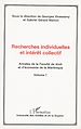 Téléchargez le livre numérique:  Recherches individuelles et intérêt collectif