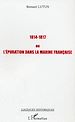 Téléchargez le livre numérique:  1814-1817 ou l'épuration dans la Marine française