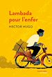 Téléchargez le livre numérique:  Lambada pour l'enfer