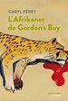 Téléchargez le livre numérique:  L'afrikaner de Gordon's bay