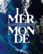 Download this eBook La mer monde, une odyssée de la recherche océanique